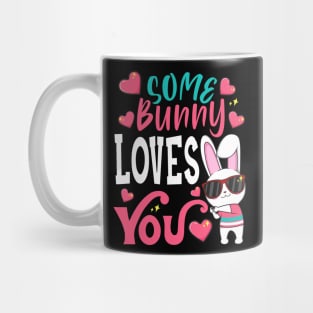 Some Bunny Loves You Mug